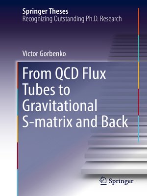 cover image of From QCD Flux Tubes to Gravitational S-matrix and Back